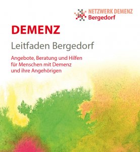 „Demenz Leitfaden Bergedorf“ – Neuauflage kostenfrei erhältlich